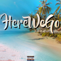 C’MEIJA FT 3 - HERE WE GO