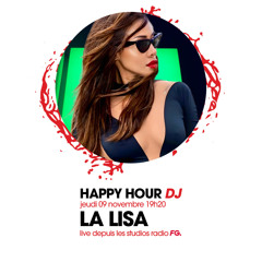 HAPPY HOUR DJ : LA LISA