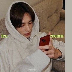 현진 Hyunjin - 'ice.cream'