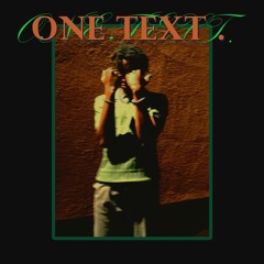 one text . [prod. zonex]