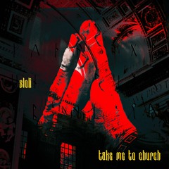 Take Me To Church (Remix) [SL003]