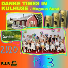 Danke Times In Kulhuse