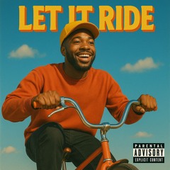 Let It Ride