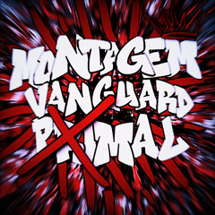 Montagem Vanguard Primal (Super Slowed)