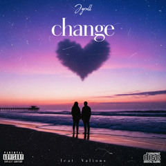 change (feat. Valious)