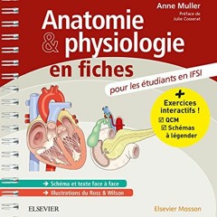 Télécharger le PDF Anatomie et physiologie en fiches Pour les étudiants en IFSI: Avec un site Int