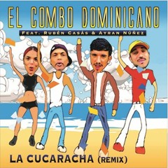 El Combo Dominicano, Sonickraft, Vanilla Ace - La Dangerous Cucaracha (Musical Stories Bootleg)