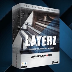 LAYERZ - 70 hybrids for Techno, EDM, Chill, Trap and Soundtracks