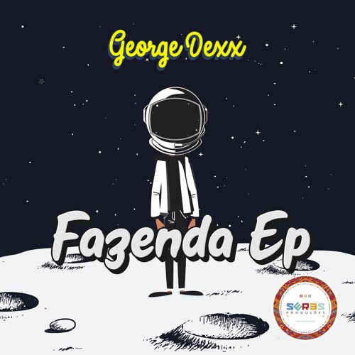George Dexx - Fazenda EP