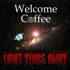 Light Years Away - Light Years Away (2021)