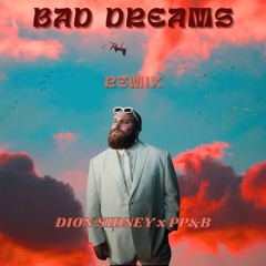 Teddy Swims - Bad Dreams (Dion Sidney X PP&B Remix) vocals filtered