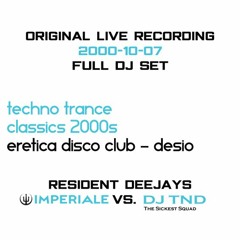 Techno Trance Euro Italo Dance Classics 2000s, Club Mix - Eretica Disco Club [Imperiale]