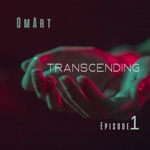 OmArt - Transcending (Session 1).WAV