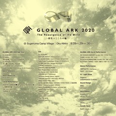 GLOBAL ARK 2020 , August 29th 10am - at WOODLAND Stage