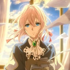 【泣けるMAD/AMV】Violet Evergarden OP Sincerely