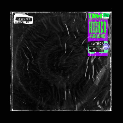 TNGHT - Higher Ground (Leotrix x OHNO Flip)