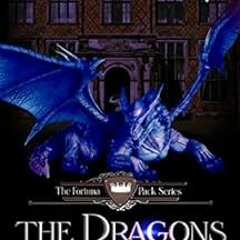 Access PDF 💘 The Fortuna Pack, Book Two. The Dragons are Coming by E Broom [EBOOK EP