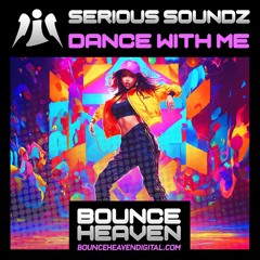 Serious Soundz - Dance With Me