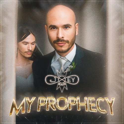 Joey- My Prophecy