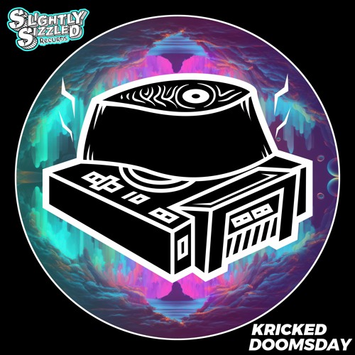 Kricked - Understand [Slightly Sizzled Records]