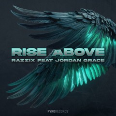 Rise Above (feat. Jordan Grace)