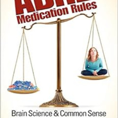 READ KINDLE 💞 New ADHD Medication Rules: Brain Science & Common Sense by Dr. Charles