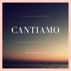 Cantiamo
