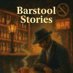 7. Barstool Stories