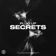 Plug Up - Secret