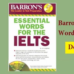 Essential words for IELTS - Barron