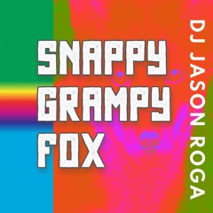 Snappy Grampy Fox