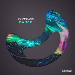 Schameleon - Dance Ep - Preview - OUT NOW