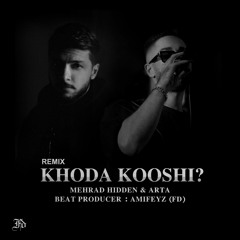 Arta ft mehrad hidden khoda kooshi (remix)  .mp3