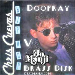 Jo Manji V Chris Cuevas Feat. The Brass Disc - Hip Hop Doopray  djjomanji.com