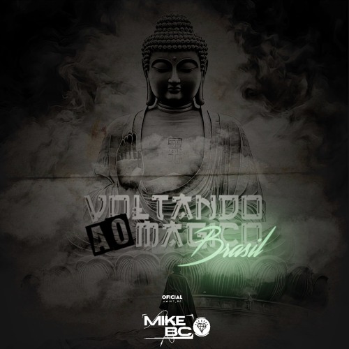 Voltando ao magico Brasil 🇧🇷- Mike Bc