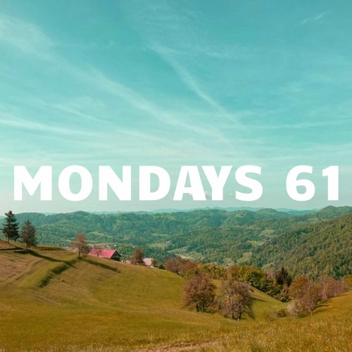 We Love Mondays #61