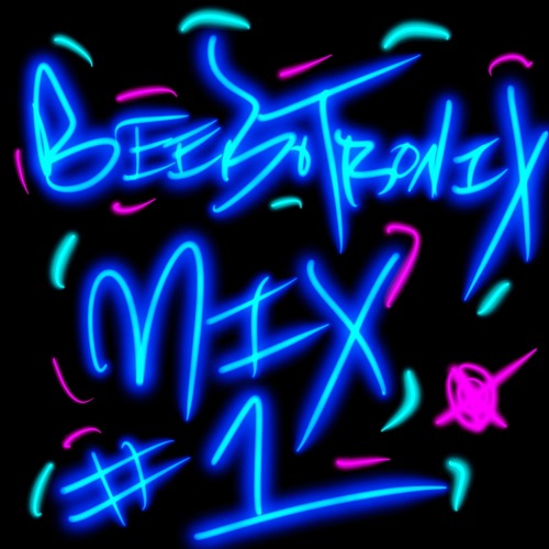 Beebotronix MIx #1