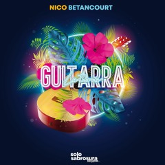 Nico Betancourt - Guitarra Latina (Extended Mix)