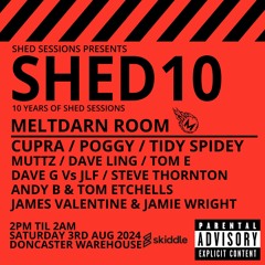 Shed10 Promo Mix Team Meltdarn