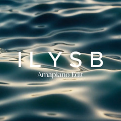 LANY - ILYSB (Thisishelmo Amapiano Edit) Buy = Free DL