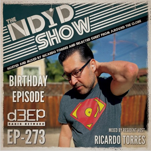 The NDYD Radio Show  EP273 - the Birthday Show