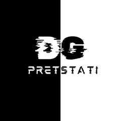 DG - Pretstati (prod. By NIGMA)