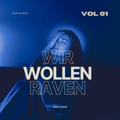 Wir wollen raven 138bpm