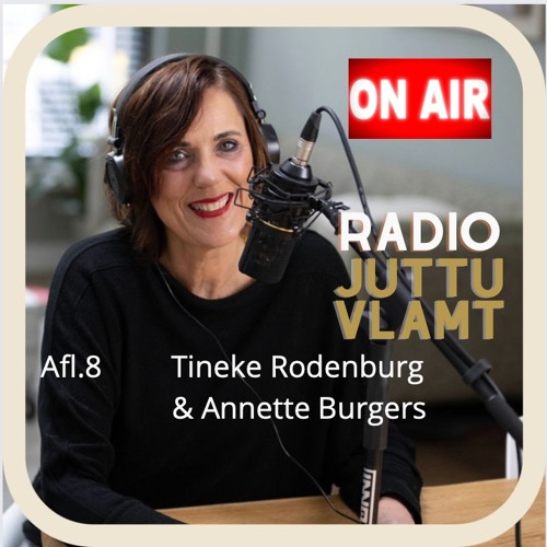 #137 Radio Juttu Vlamt; Tineke Rodenburg En Annette Burgers