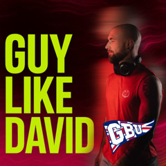 GBU London: Guy Like David - June 2025 Set