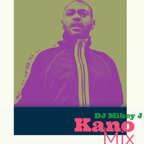 Kano Mix