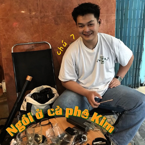 Ngồi ở cà phê Kim [ Prod by Stoic ]