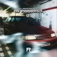 Dj Paradiso - U Want (Mixolydian Remix)