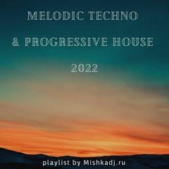 Melodic Techno: Spring 2022