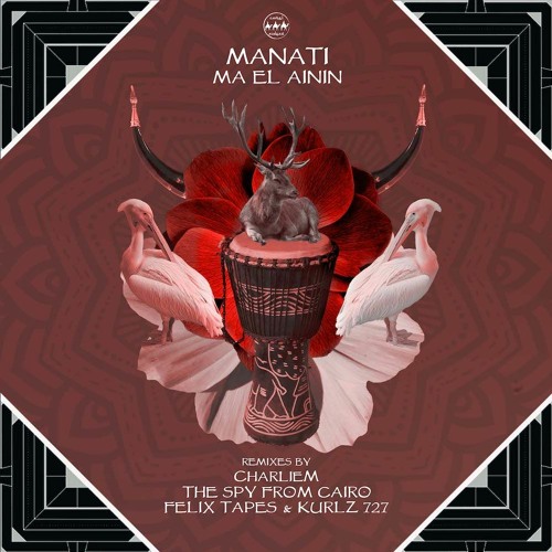 Manati - Soundaesh (The Spy From Cairo Remix) [Camel Riders]